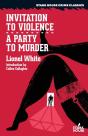 Invitation To Violence / A Party To Murder - Preview