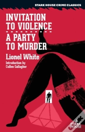 Capa do artigo Invitation To Violence / A Party To Murder