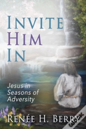 Invite Him In