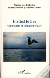 Capa do artigo Invited To Live ; On The Path Of Invitation To Live