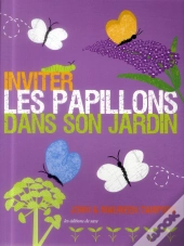 Inviter Les Papillons Dans Son Jardin
