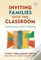 Inviting Families Into The Classroom