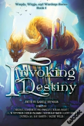 Invoking Destiny