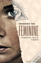 Invoking The Feminine