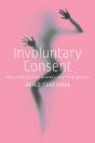 Involuntary Consent - Preview