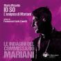 Io So - L'Enigma Di Mariani - Preview