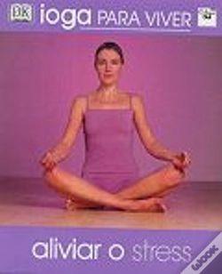 Capa do artigo Ioga para Viver - Aliviar o Stress
