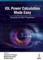 Iol Power Calculation Made Easy - Preview