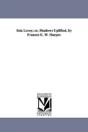 Iola Leroy; Or, Shadows Uplifted, By Frances E. W. Harper. - Preview