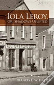 Capa do artigo Iola Leroy, Or, Shadows Uplifted