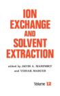 Ion Exchange And Solvent Extraction - Preview