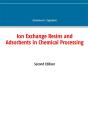 Ion Exchange Resins And Adsorbents In Chemical Processing - Preview