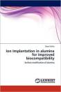 Ion Implantation In Alumina For Improved Biocompatibility - Preview