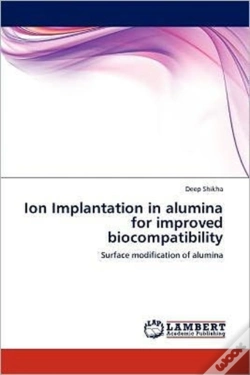 Capa do artigo Ion Implantation In Alumina For Improved Biocompatibility