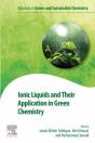 Ionic Liquids And Their Application In Green Chemistry - Preview