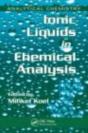 Ionic Liquids In Chemical Analysis - Preview