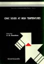 Ionic Solids At High Temperatures - Preview