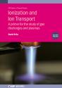 Ionization And Ion Transport (Second Edition) - Preview