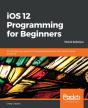 Ios 12 Programming For Beginners - Preview