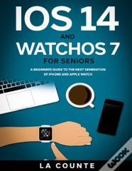 Ios 14 And Watchos 7 For Seniors