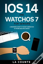Capa do artigo Ios 14 And Watchos 7 For Seniors