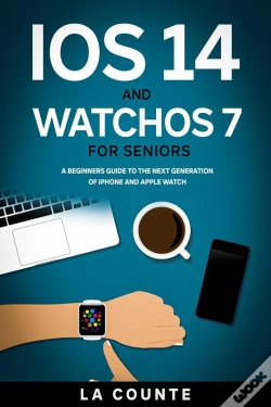 Capa do artigo Ios 14 And Watchos 7 For Seniors