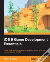 Ios 9 Game Development Essentials