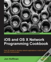 Ios And Os X Network Programming Cookbook