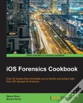 Ios Forensics Cookbook