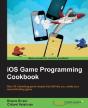 Ios Game Programming Cookbook - Preview