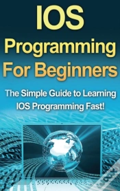 Capa do artigo Ios Programming For Beginners: The Simpl