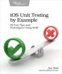 Ios Unit Testing By Example - Preview
