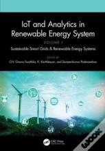 Iot And Analytics In Renewable Energy Systems (Volume 1)