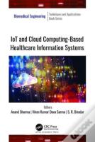 Iot And Cloud Computing-Based Healthcare Information Systems