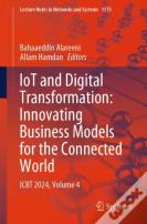 Iot And Digital Transformation: Innovating Business Models For The Connected World