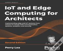 Iot And Edge Computing For Architects