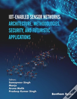Capa do artigo Iot-Enabled Sensor Networks: Architecture, Methodologies, Security, And Futuristic Applications