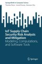 Iot Supply Chain Security Risk Analysis And Mitigation - Preview