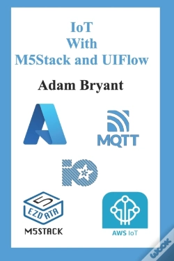 Capa do artigo Iot With M5stack And Uiflow