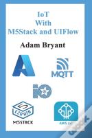 Iot With M5stack And Uiflow