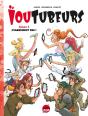 Ioutubeurs Tome 2 : Carrément Pas ! - Preview