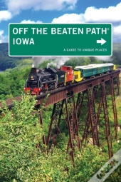 Iowa Off The Beaten Path