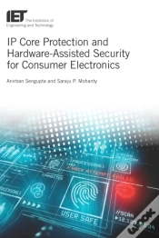Capa do artigo Ip Core Protection And Hardware-Assisted Security For Consumer Electronics