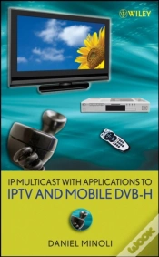 Capa do artigo Ip Multicast With Applications To Iptv And Mobile Dvb-H