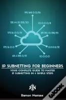 Ip Subnetting For Beginners