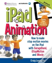 Ipad Animation: - How To Make Stop Motion Movies On The Ipad