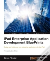 Ipad Enterprise Application Development Blueprints
