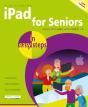 Ipad For Seniors In Easy Steps, 10th Edition - Preview