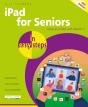 Ipad For Seniors In Easy Steps, 13th Edition - Preview