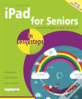 Ipad For Seniors In Easy Steps